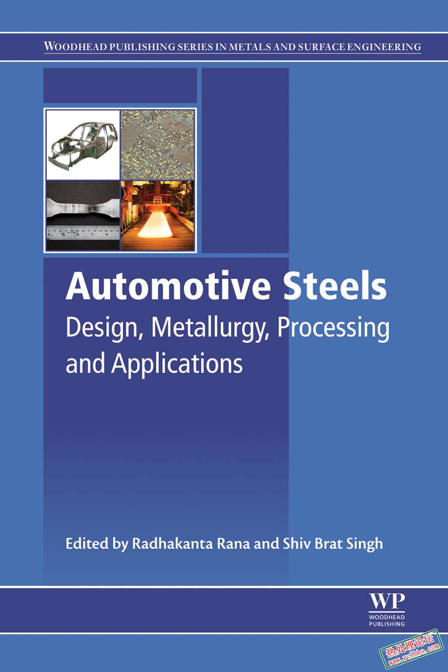 Rana_2017_Automotive steels - design, metallurgy, processing and applications.jpg