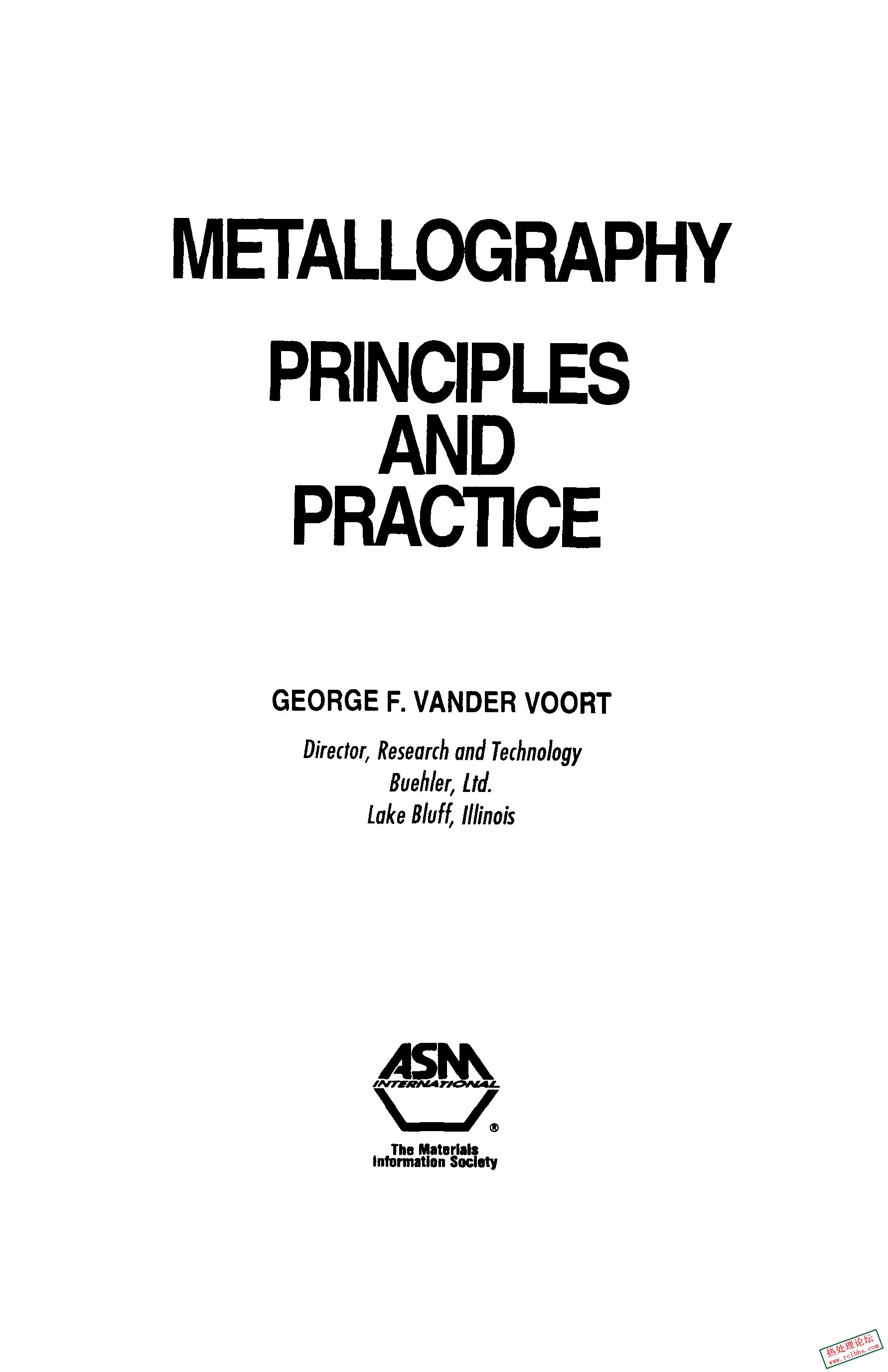 Metallograghy  principles and practice by George F Vander Voort American Society.jpg